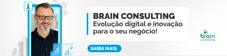 Ilustração de um celular com uma foto de um homem sorrindo e o texto "Brain Consulting: Evolução digital e inovação para o seu negócio! Saiba mais".
